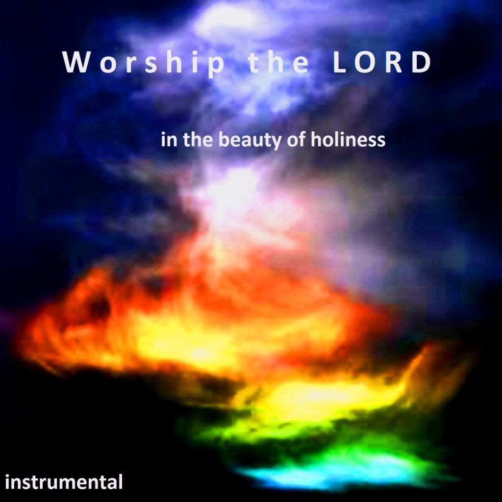 in the beauty of holiness3